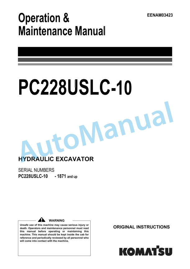Komatsu PC228USLC-10 Hydraulic Excavator Operation and Maintenance Manual EENAM03423