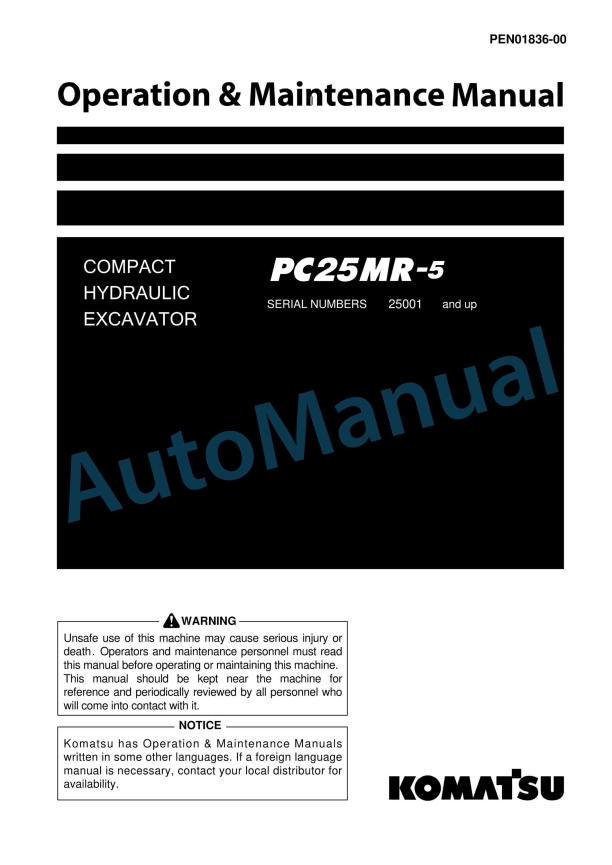 Komatsu PC25MR-5 Compact Hydraulic Excavator Operation and Maintenance Manual PEN01836-00