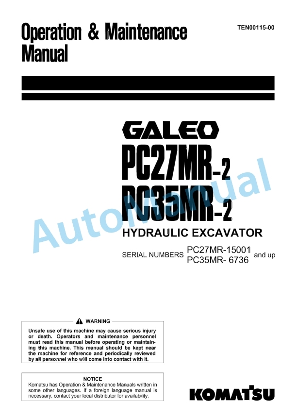 Komatsu PC27MR-2, PC35MR-2 Galeo Hydraulic Excavator Operation and Maintenance Manual TEN00115-00