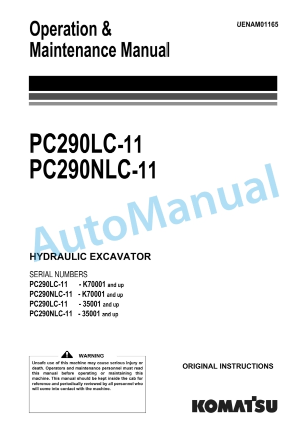 Komatsu PC290LC-11, PC290NLC-11 Hydraulic Excavator Operation and Maintenance Manual UENAM01165