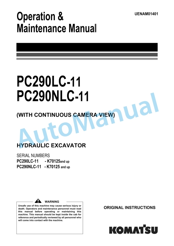 Komatsu PC290LC-11, PC290NLC-11 Hydraulic Excavator Operation and Maintenance Manual UENAM01401