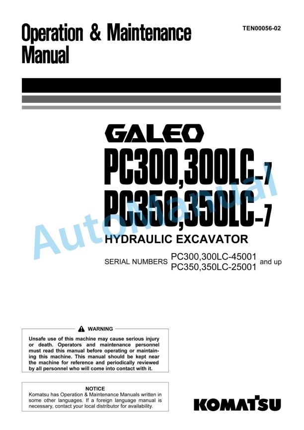 Komatsu PC300-7, PC300LC-7, PC350-7, PC350LC-7 Galeo Hydraulic Excavator Operation and Maintenance Manual TEN00056-02