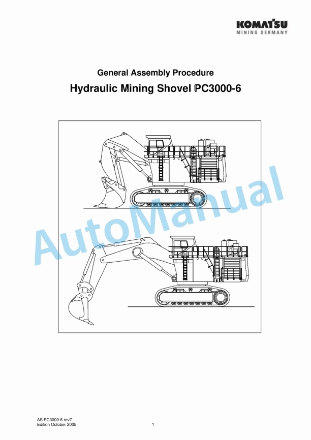 Komatsu PC3000-6 Hydraulic Mining Shovel General Assembly Procedure Manual AS PC3000-6 rev7