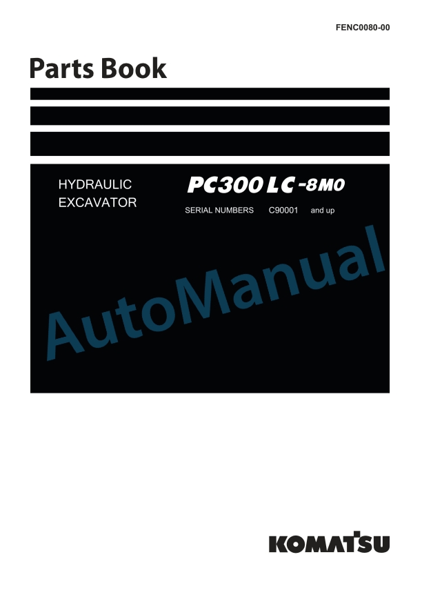 Komatsu PC300LC-8M0 Hydraulic Excavator Parts Manual FENC0080-00