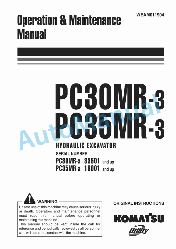 Komatsu PC30MR-3, PC35MR-3 Hydraulic Excavator Operation and Maintenance Manual WEAM011904