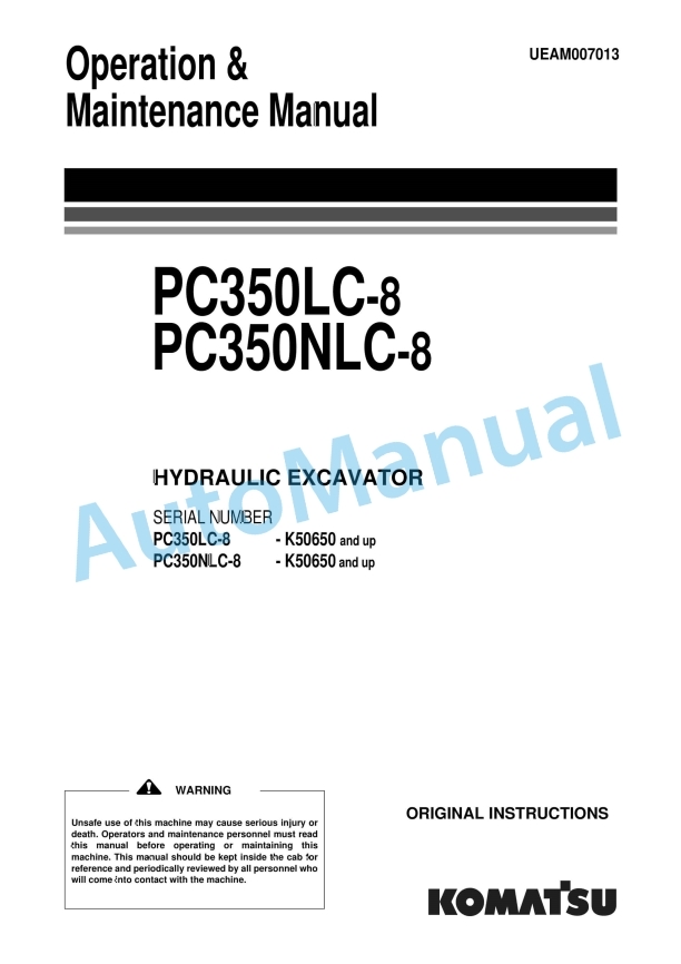 Komatsu PC350LC-8, PC350NLC-8 Hydraulic Excavator Operation and Maintenance Manual UEAM007013