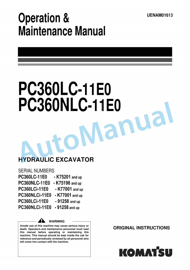 Komatsu PC360LC-11E0, PC360NLC-11E0 Hydraulic Excavator Operation and Maintenance Manual UENAM01613