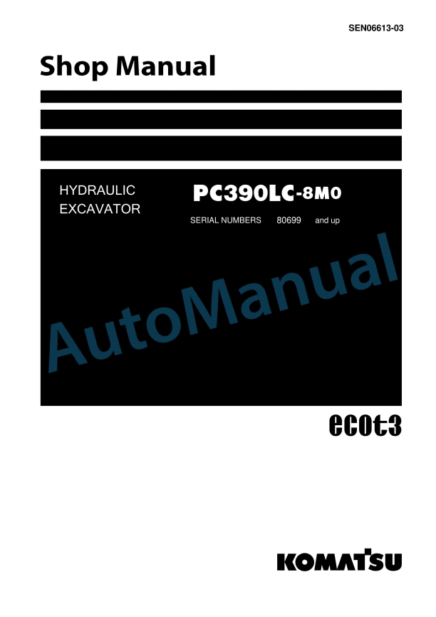 Komatsu PC390LC-8M0 Hydraulic Excavator Shop Manual SEN06613-03