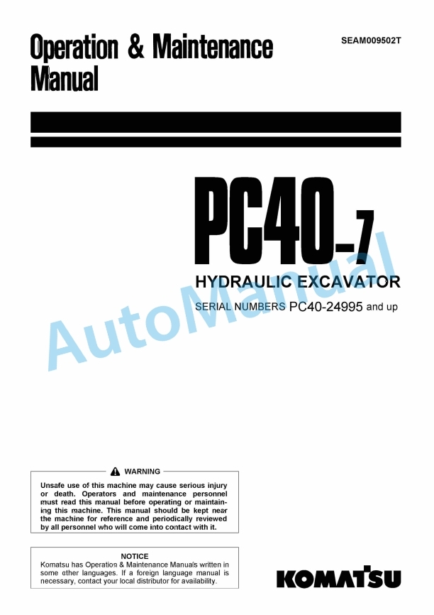 Komatsu PC40-7 Hydraulic Excavator Operation and Maintenance Manual SEAM009502T