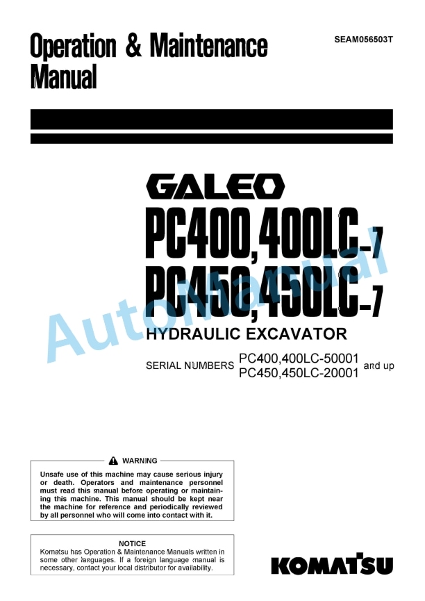 Komatsu PC400-7, PC400LC-7, PC450-7, PC450LC-7 Galeo Hydraulic Excavator Operation and Maintenance Manual SEAM056503T