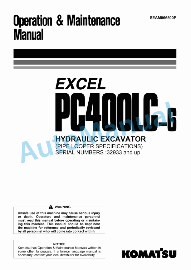 Komatsu PC400LC-6 Excel Hydraulic Excavator Operation and Maintenance Manual SEAM066500P