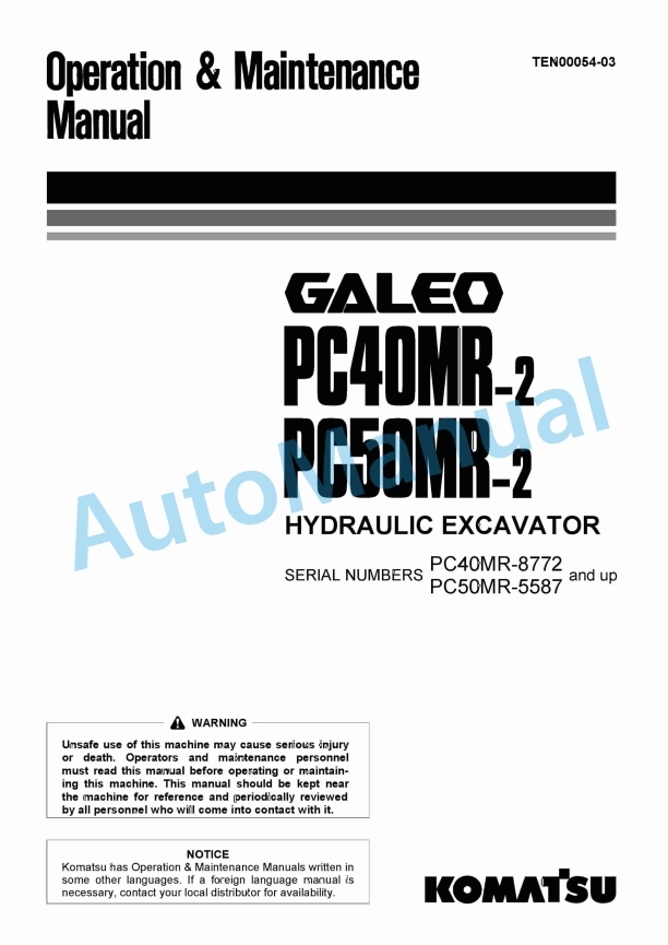 Komatsu PC40MR-2, PC50MR-2 Galeo Hydraulic Excavator Operation and Maintenance Manual TEN00054-03