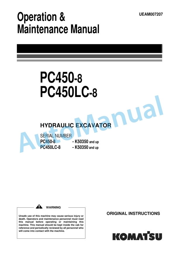 Komatsu PC450-8, PC450LC-8 Hydraulic Excavator Operation and Maintenance Manual UEAM007207