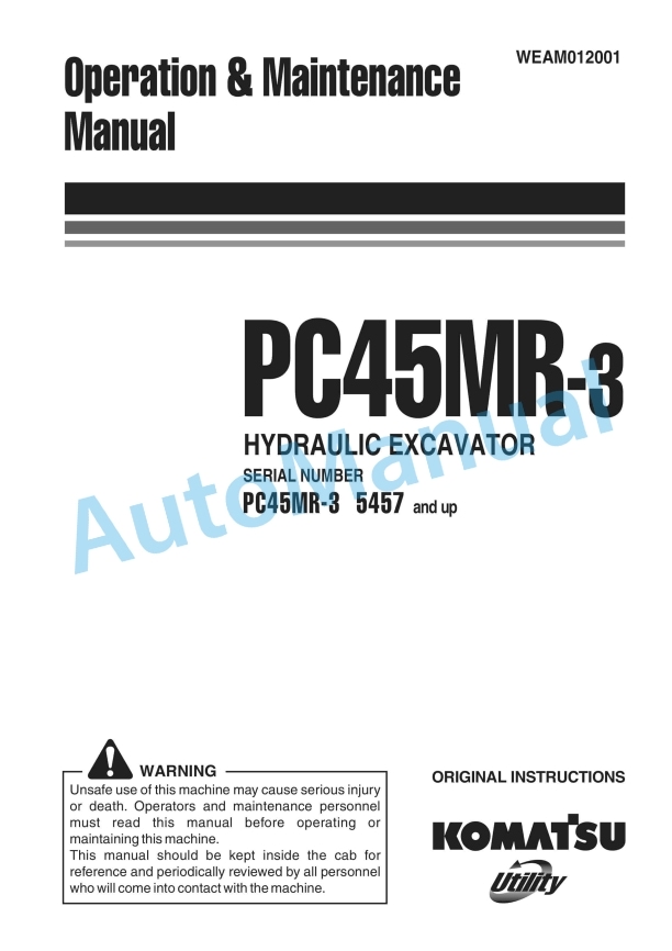 Komatsu PC45MR-3 Hydraulic Excavator Operation and Maintenance Manual WEAM012001