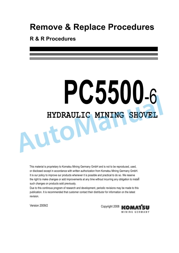 Komatsu PC5500-6 Hydraulic Mining Shovel Remove and Replace Procedures