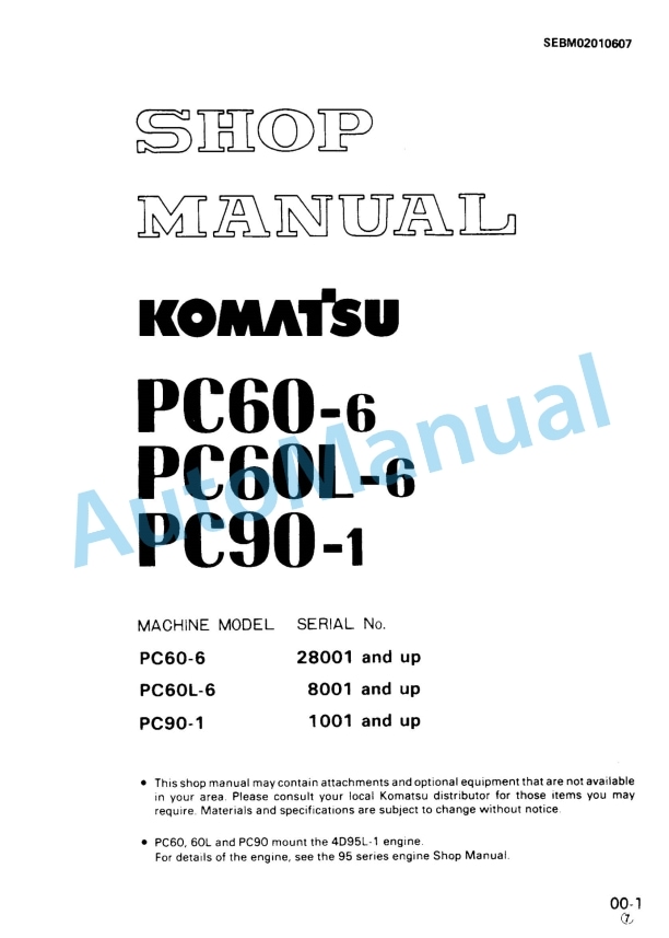 Komatsu PC60-6, PC60L-6, PC90-1 Hydraulic Excavator Shop Manual SEBM02010607