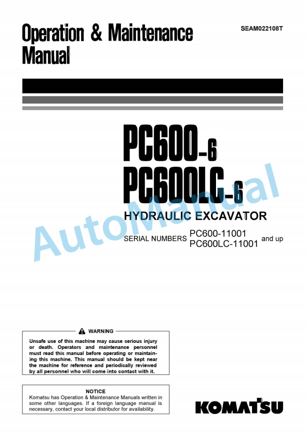 Komatsu PC600-6, PC600LC-6 Hydraulic Excavator Operation and Maintenance Manual SEAM022108T