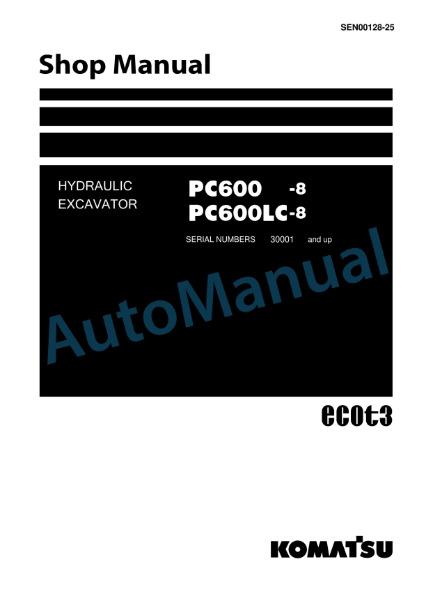 Komatsu PC600-8, PC600LC-8 Hydraulic Excavator Shop Manual SEN00128-25
