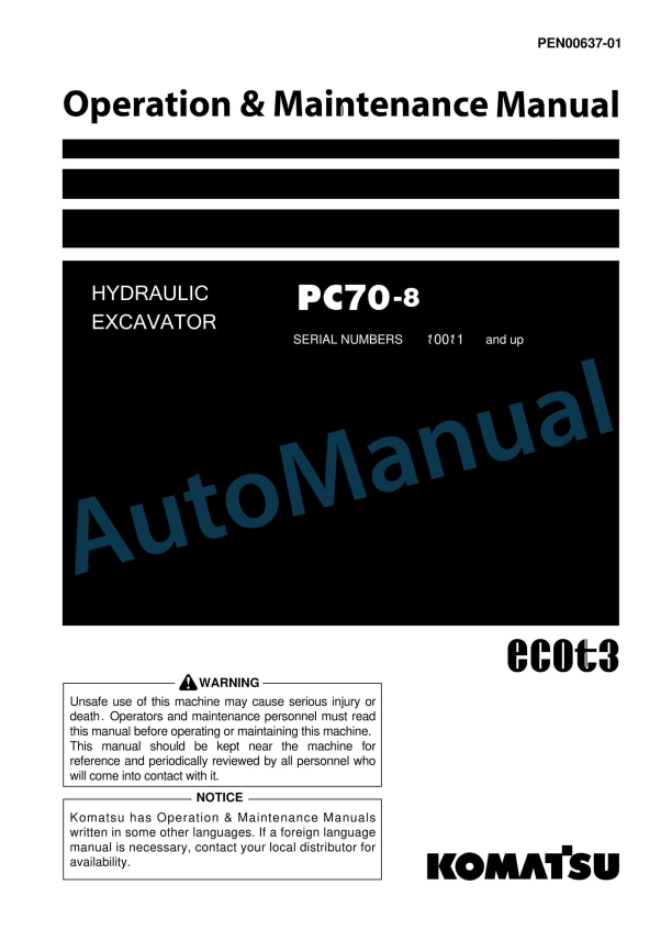 Komatsu PC70-8 Hydraulic Excavator Operation and Maintenance Manual PEN00637-01
