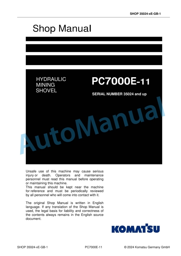 Komatsu PC7000E-11 Hydraulic Mining Shovel Shop Manual 35024-xE-GB-1