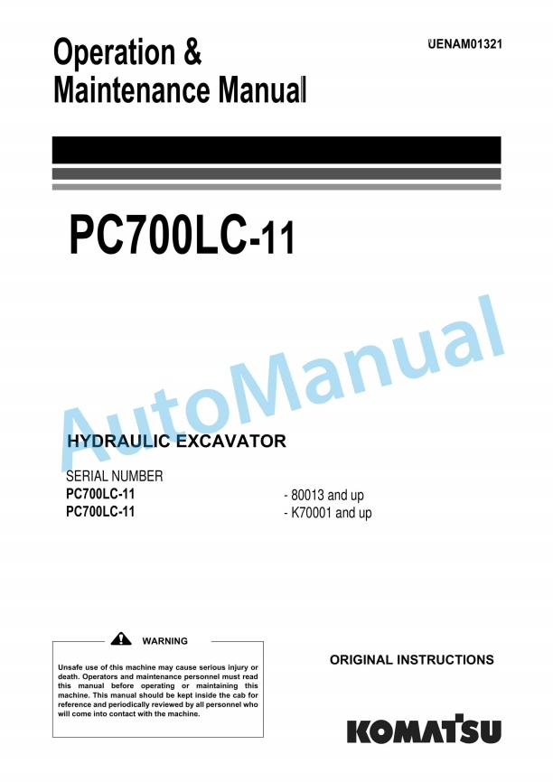 Komatsu PC700LC-11 Hydraulic Excavator Operation and Maintenance Manual UENAM01321