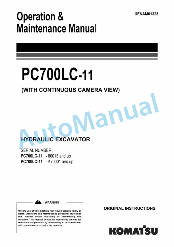 Komatsu PC700LC-11 Hydraulic Excavator Operation and Maintenance Manual UENAM01323