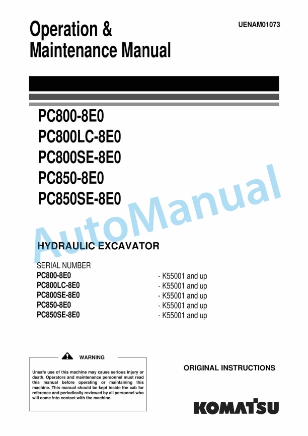 Komatsu PC800-8E0, PC800LC-8E0, PC800SE-8E0, PC850-8E0, PC850SE-8E0 Hydraulic Excavator Operation and Maintenance Manual UENAM01073