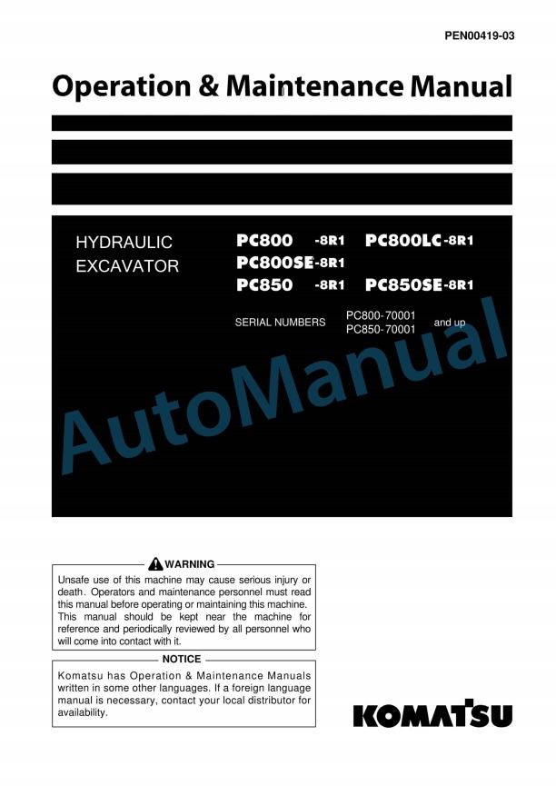 Komatsu PC800-8R1, PC800LC-8R1, PC800SE-8R1, PC850-8R1, PC850SE-8R1 Hydraulic Excavator Operation and Maintenance Manual PEN00419-03