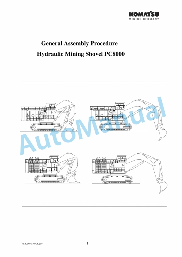 Komatsu PC8000 Hydraulic Mining Shovel General Assembly Procedure Manual PC8000ASrev06
