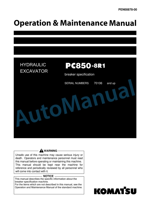 Komatsu PC850-8R1 Hydraulic Excavator Operation and Maintenance Manual PEN00878-00