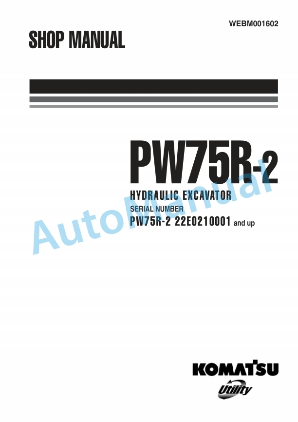 Komatsu PW75R-2 Hydraulic Excavator Shop Manual WEBM001602
