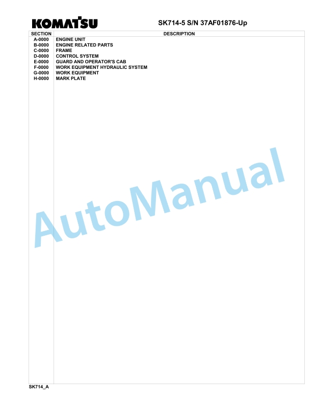 Komatsu SK714-5 Skid Loader Parts Manual 37AF01876-UP 1 Komatsu SK714-5 Skid Loader Parts Manual 37AF01876-UP