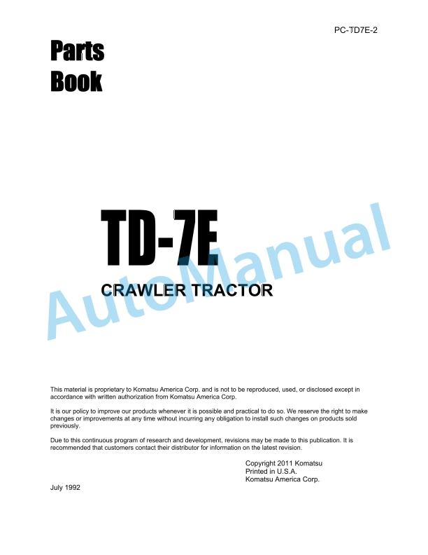 Komatsu TD-7E Crawler Tractor Parts Manual PC-TD7E-2 1 Komatsu TD-7E Crawler Tractor Parts Manual PC-TD7E-2