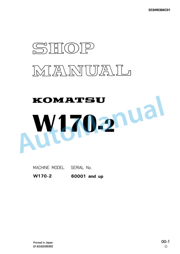 Komatsu W170-2 Wheel Loader Shop Manual SEBM0384C01