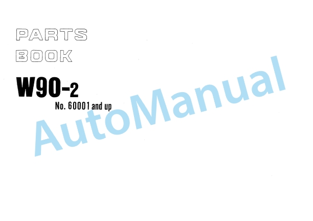 Komatsu W90 Wheel Loader Parts Manual PEPB03820204 1 Komatsu W90 Wheel Loader Parts Manual PEPB03820204