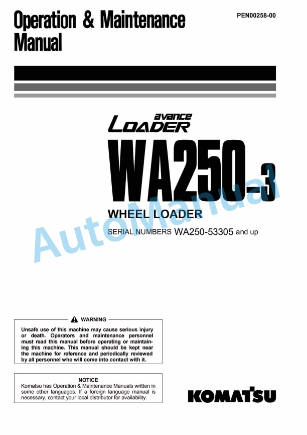 Komatsu WA250-3 Avance Wheel Loader Operation and Maintenance Manual PEN00258-00