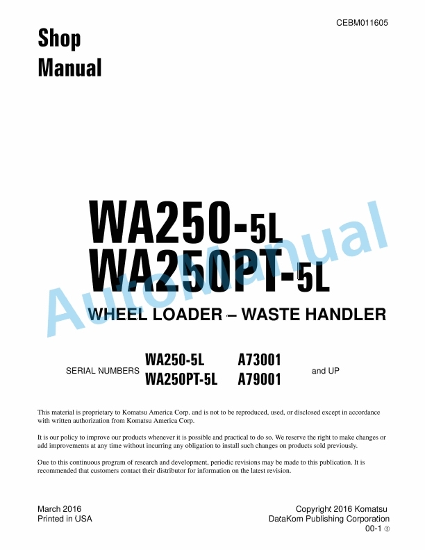 Komatsu WA250-5L, WA250PT-5L Wheel Loader, Waste Handler Shop Manual CEBM011605 1 Komatsu WA250-5L, WA250PT-5L Wheel Loader, Waste Handler Shop Manual CEBM011605