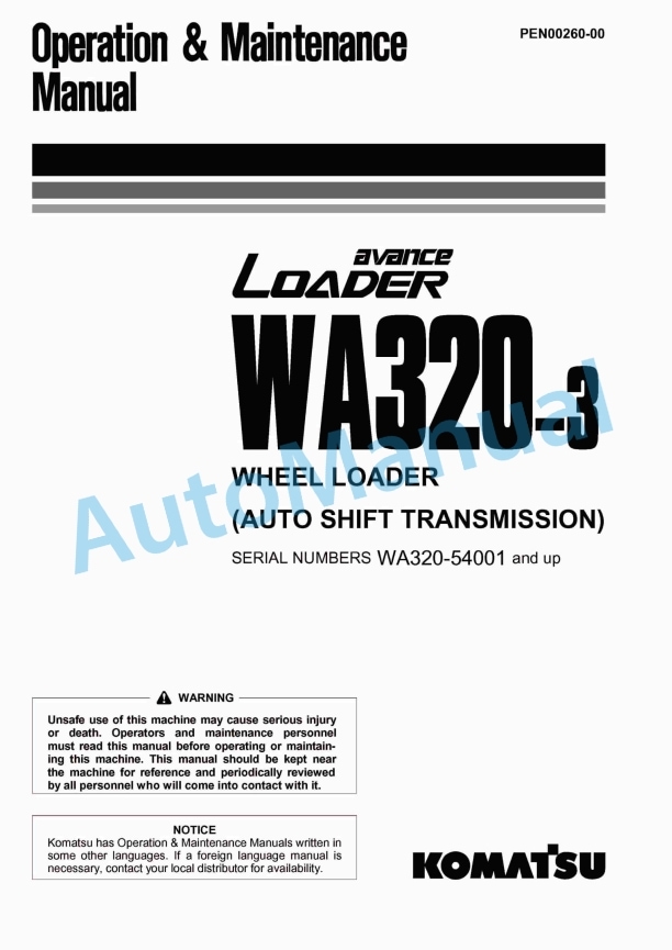 Komatsu WA320-3 Avance Auto Shift Transmission Wheel Loader Operation and Maintenance Manual PEN00260-00
