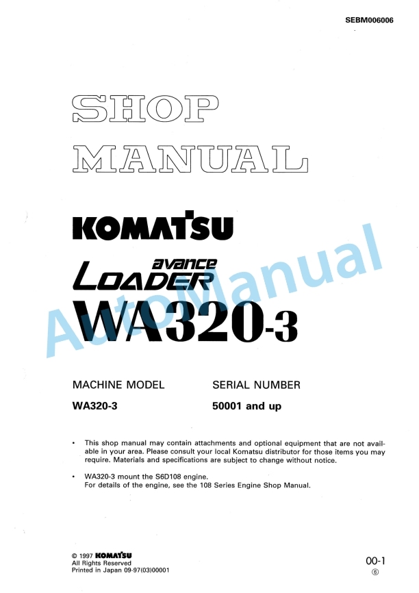Komatsu WA320-3 Avance Loader Shop Manual SEBM006006 1 Komatsu WA320-3 Avance Loader Shop Manual SEBM006006