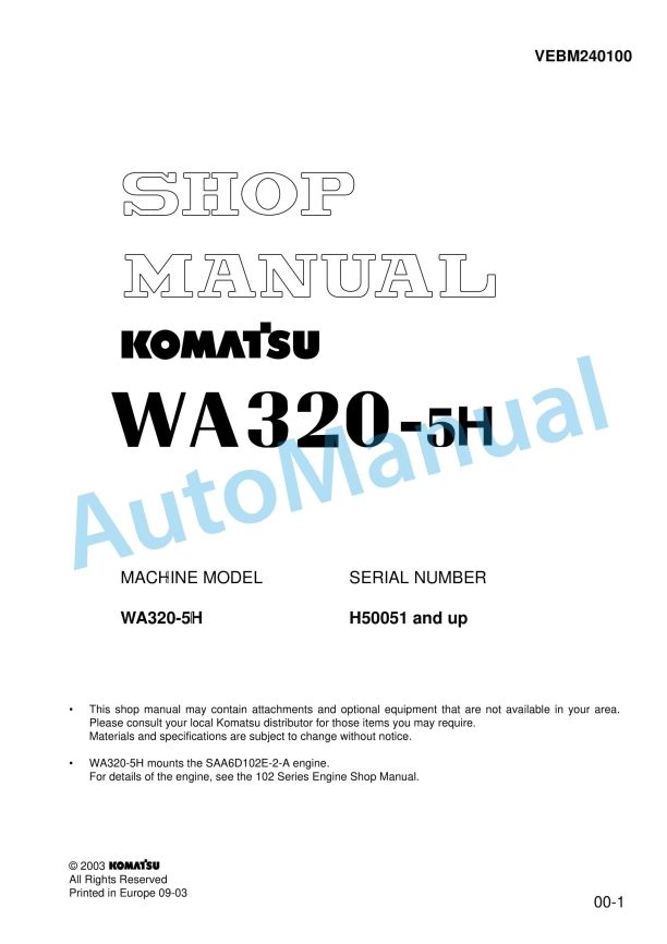 Komatsu WA320-5H Wheel Loader Shop Manual VEBM240100 1 Komatsu WA320-5H Wheel Loader Shop Manual VEBM240100