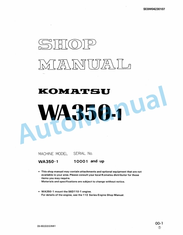 Komatsu WA350-1 Wheel Loader Shop Manual SEBM04230107 1 Komatsu WA350-1 Wheel Loader Shop Manual SEBM04230107
