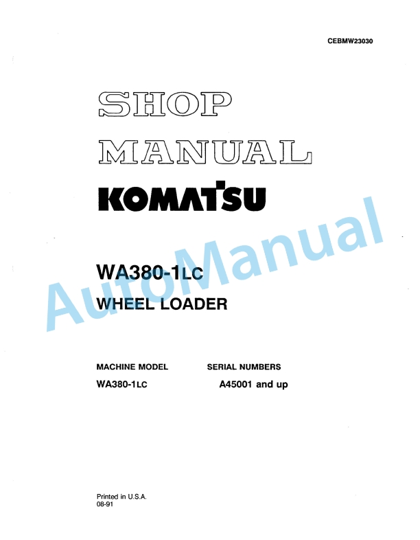 Komatsu WA380-1LC Wheel Loader Shop Manual CEBMW23030 1 Komatsu WA380-1LC Wheel Loader Shop Manual CEBMW23030