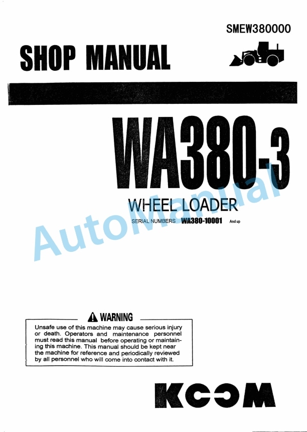 Komatsu WA380-3 Wheel Loader Shop Manual SMEW380000 1 Komatsu WA380-3 Wheel Loader Shop Manual SMEW380000