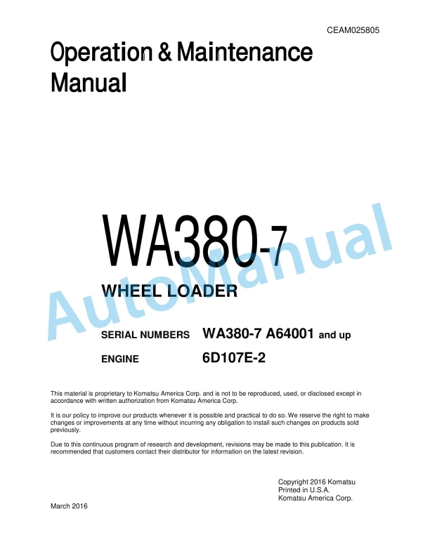 Komatsu WA380-7 Wheel Loader Operation and Maintenance Manual CEAM025805 1 Komatsu WA380-7 Wheel Loader Operation and Maintenance Manual CEAM025805