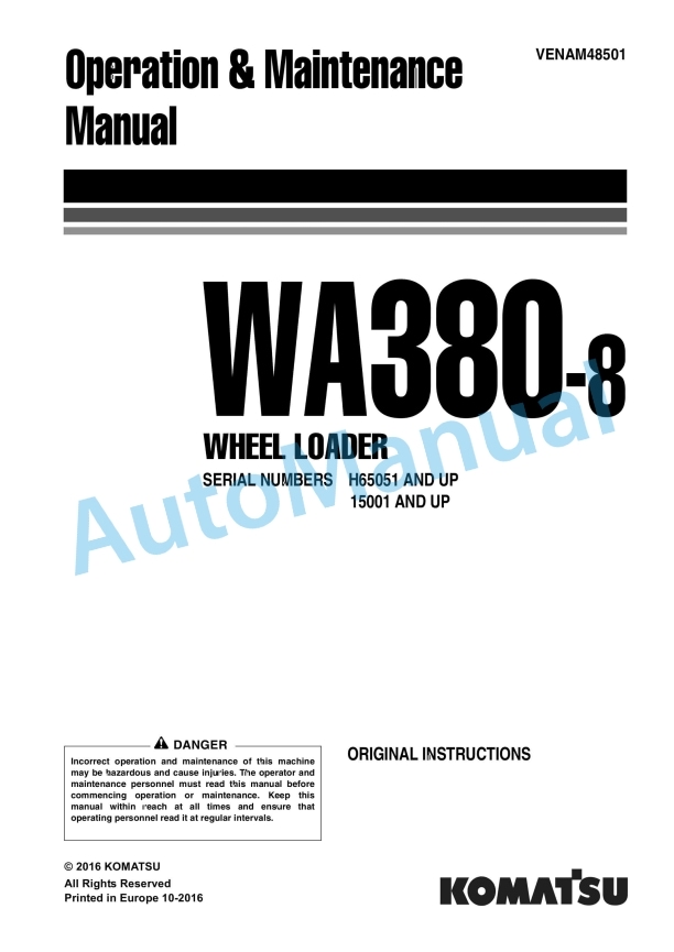 Komatsu WA380-8 Wheel Loader Operation and Maintenance Manual VENAM48501 1 Komatsu WA380-8 Wheel Loader Operation and Maintenance Manual VENAM48501