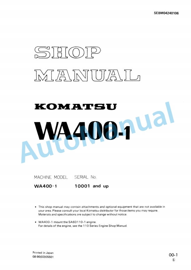 Komatsu WA400-1 Wheel Loader Shop Manual SEBM04240106 1 Komatsu WA400-1 Wheel Loader Shop Manual SEBM04240106