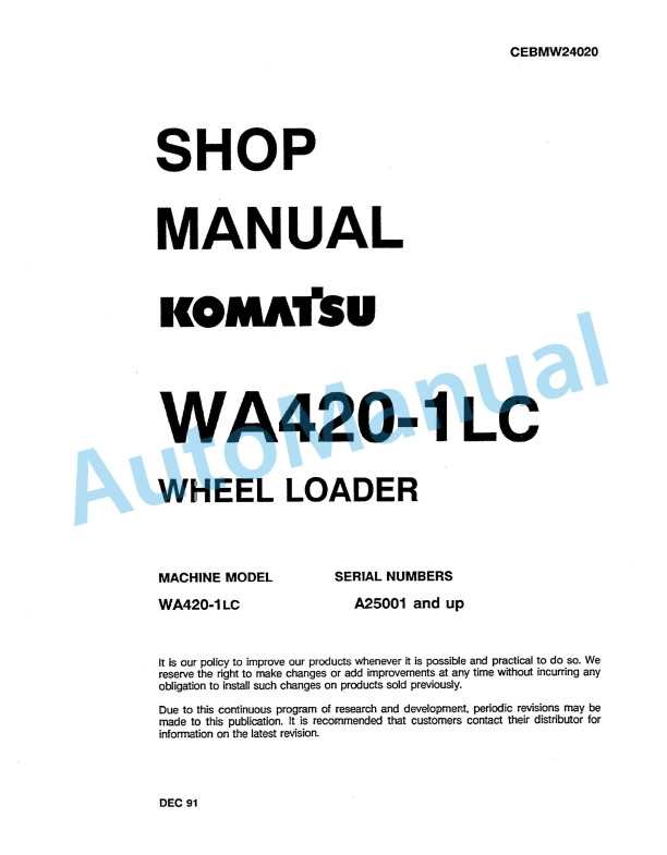 Komatsu WA420-1LC Wheel Loader Shop Manual CEBMW24020 1 Komatsu WA420-1LC Wheel Loader Shop Manual CEBMW24020