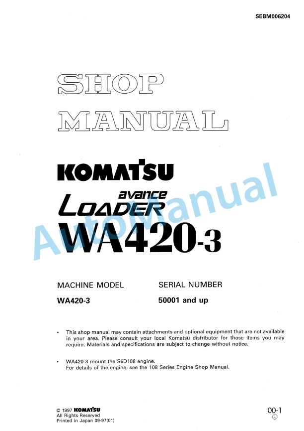 Komatsu WA420-3 Avance Loader Shop Manual SEBM006204 1 Komatsu WA420-3 Avance Loader Shop Manual SEBM006204