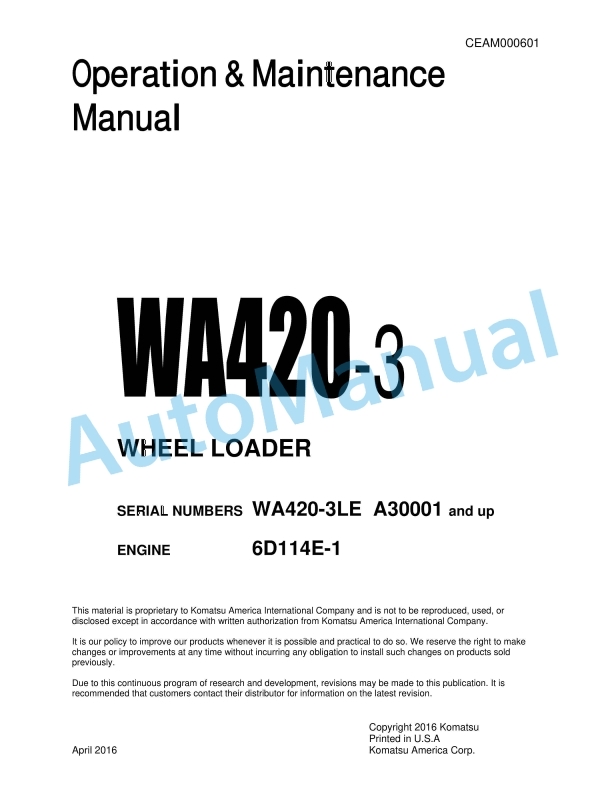 Komatsu WA420-3 Wheel Loader Operation and Maintenance Manual CEAM000601 1 Komatsu WA420-3 Wheel Loader Operation and Maintenance Manual CEAM000601
