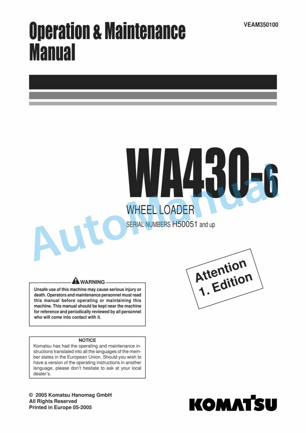 Komatsu WA430-6 Wheel Loader Operation and Maintenance Manual VEAM350100 1 Komatsu WA430-6 Wheel Loader Operation and Maintenance Manual VEAM350100
